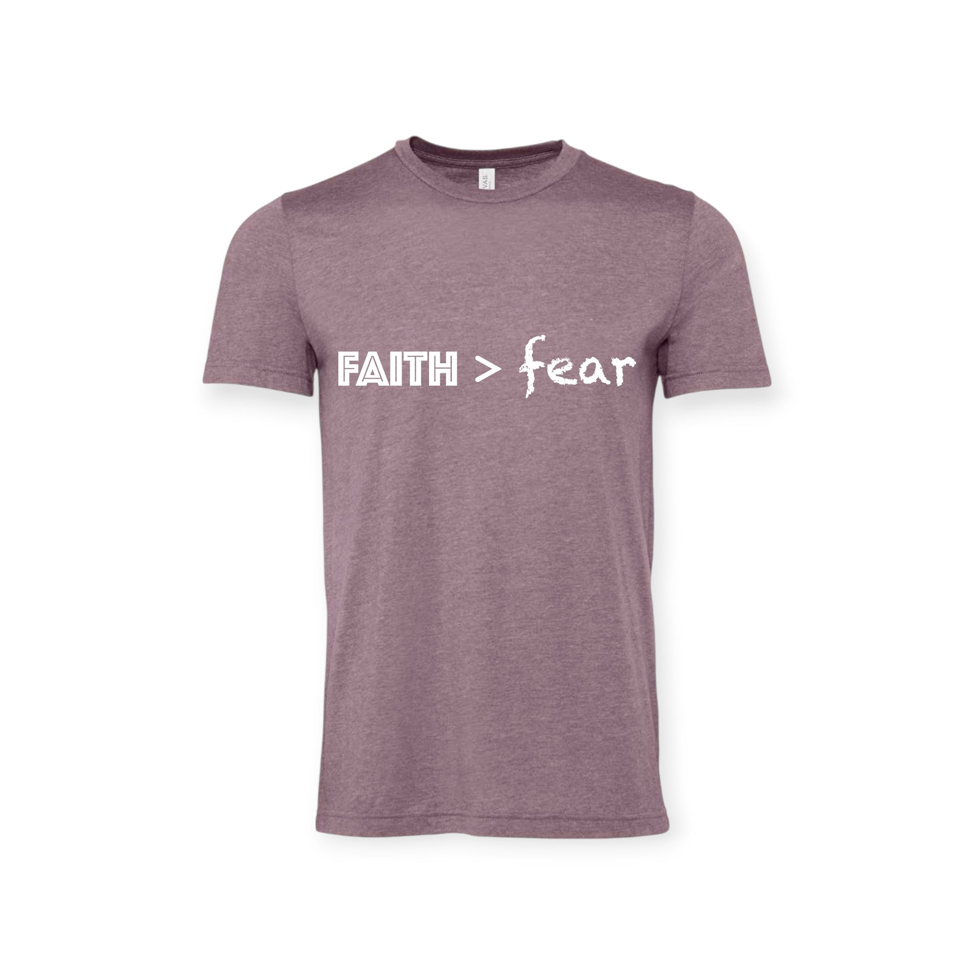 FAITH > FEAR T-shirt