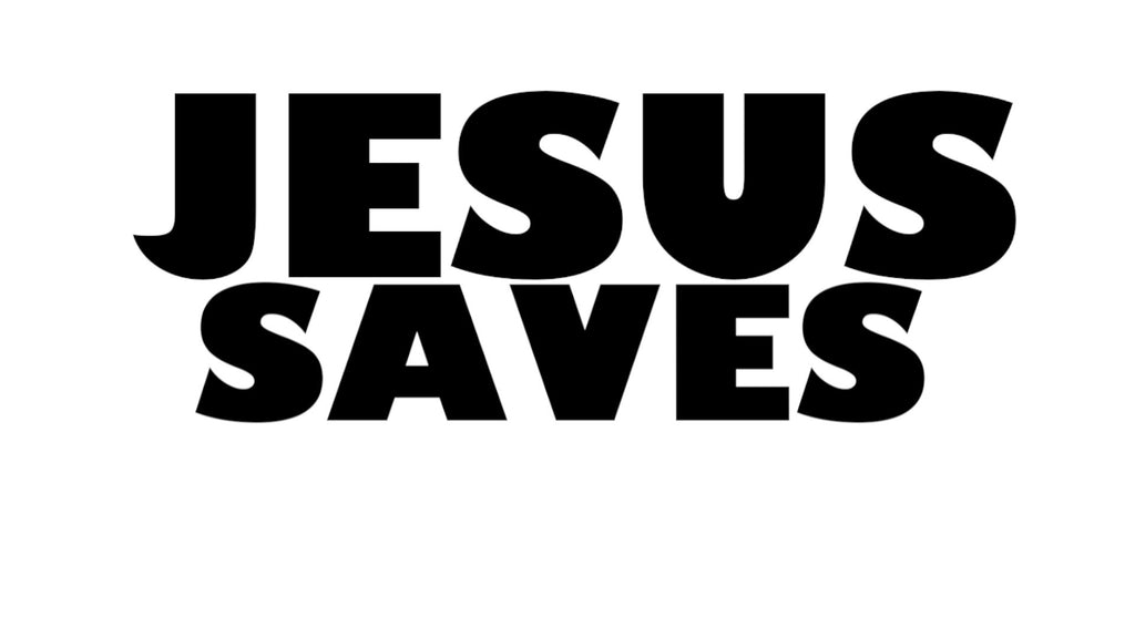 JESUS SAVES T-shirt