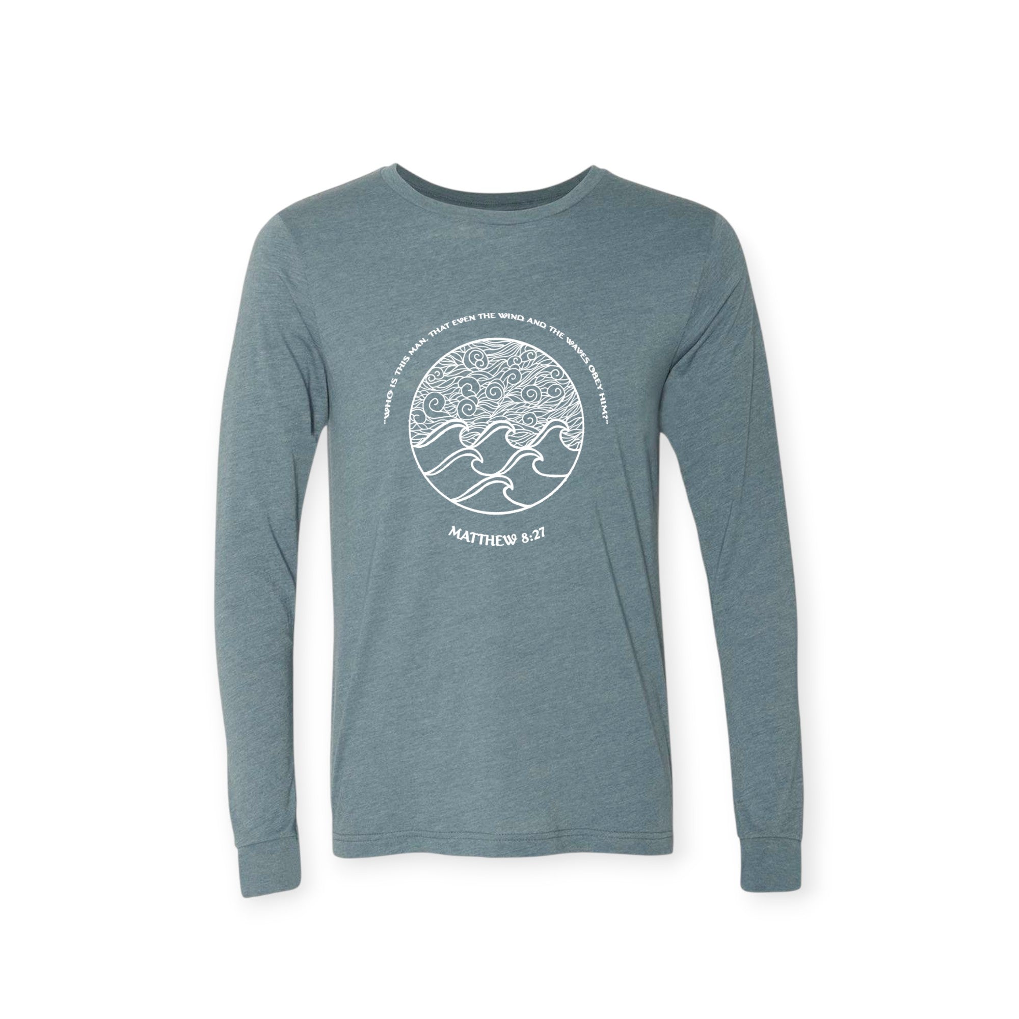 WIND-N-WAVES (MATH. 8:27) LONG SLEEVE T-shirt